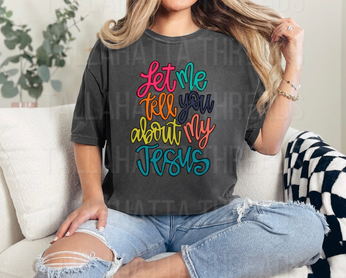 Let Me Tell You About My Jesus | Tee