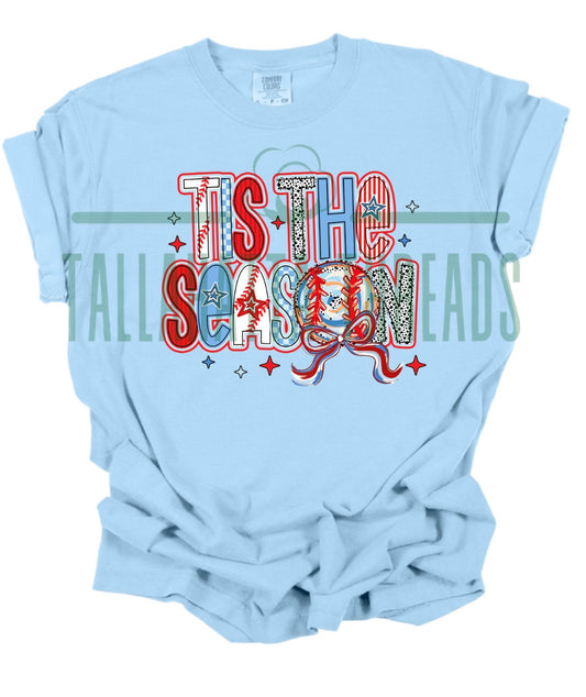 ‘Tis the Season | Baseball | Tee